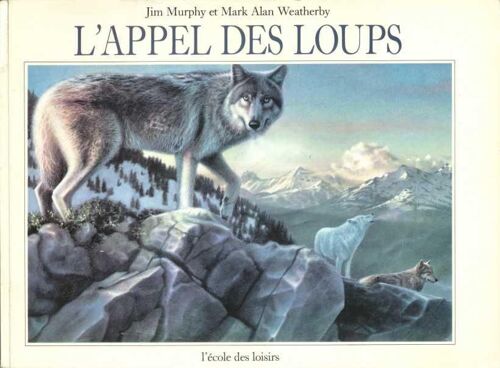 L'appel Des Loups