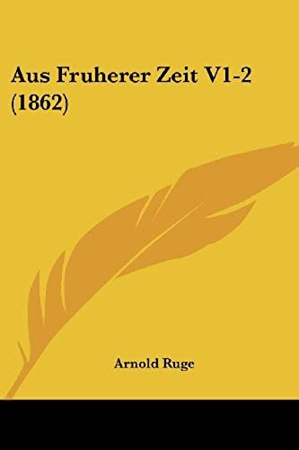 Aus Fruherer Zeit V1-2 (1862)