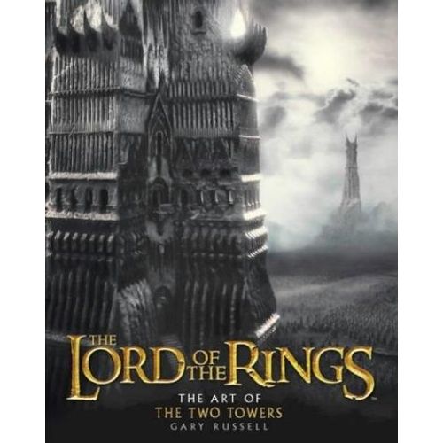 The Lord Of The Rings, The Art Of The "Two Towers