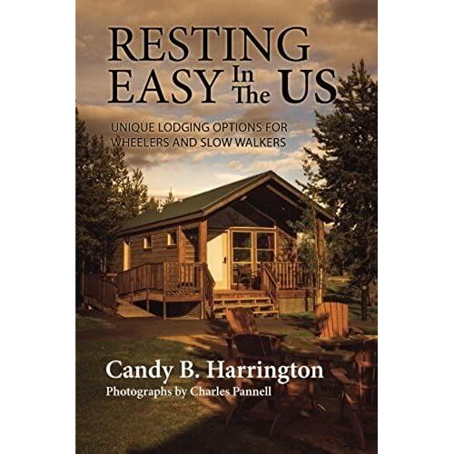 Resting Easy In The Us: Unique Lodging Options For Wheelers And Slow Walkers