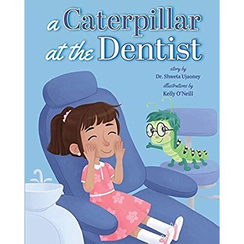 A Caterpillar At The Dentist