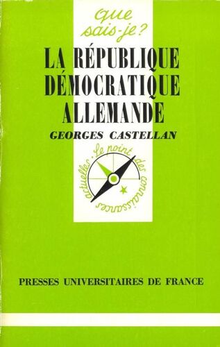La Republique Democratique Allemande