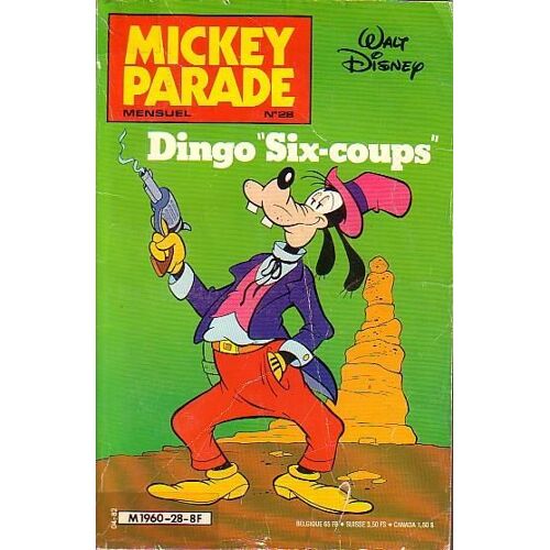 Mickey Parade N° 28 : Dingo"Six-Coups"