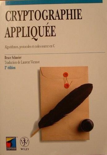 Cryptographie Appliquée - Protocoles, Algorithmes Et Codes Source En C