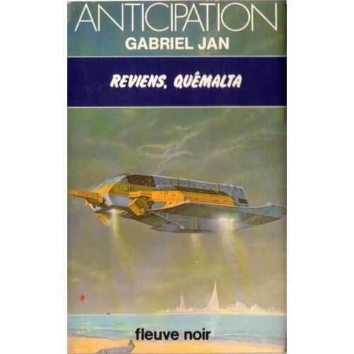 Reviens, Quemalta