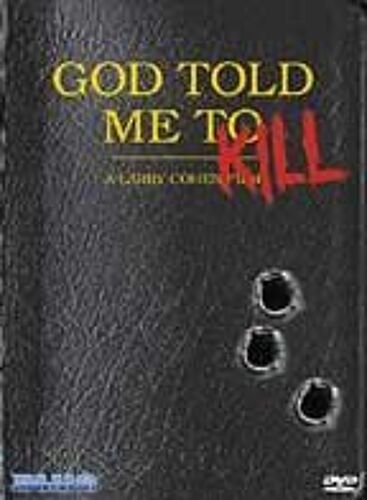 God Told Me To