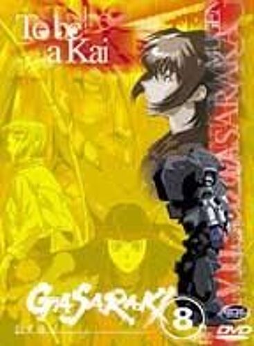 Gasaraki Vol. 8: To Be A Kai
