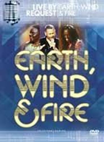 Earth, Wind And Fire: Live By Request