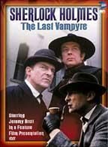 Sherlock Holmes - The Last Vampyre