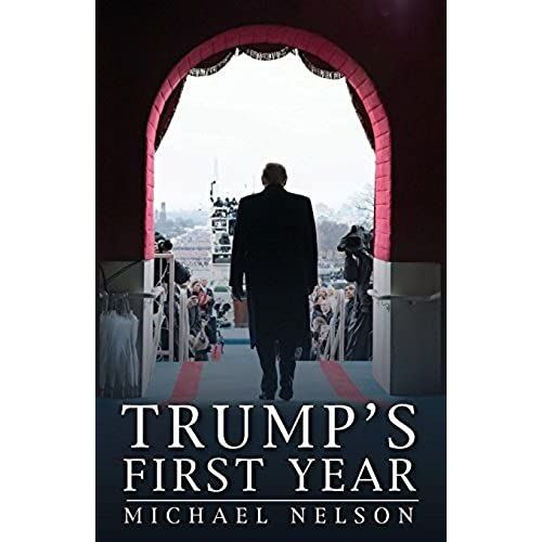 Nelson, M:  Trump's First Year