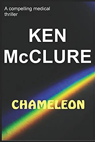 Chameleon: A Compelling Medical Thriller