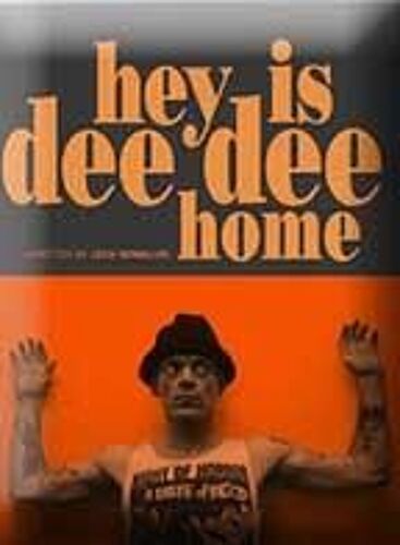 Hey Is Dee Dee Home