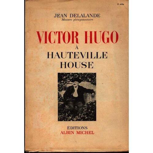 Victor Hugo À Hauteville House