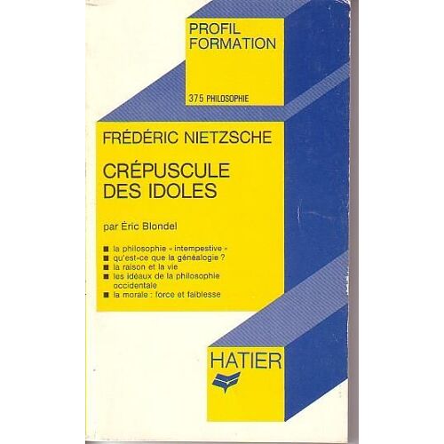 Crepuscule Des Idoles