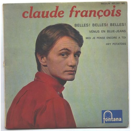 Belles!Belles!Belles! - Venus En Blue-Jean - Moi Je Pense Encore A Toi- Hey Potatoes