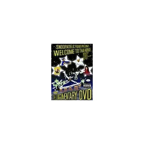 Snoopadelic Films Presents: Welcome To Tha House - The Doggumentary