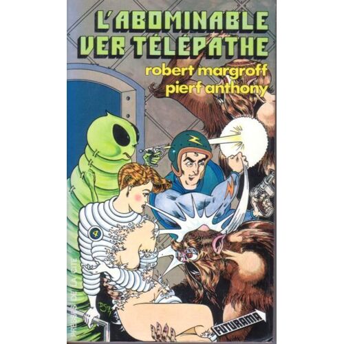 L'abominable Ver Télépathe