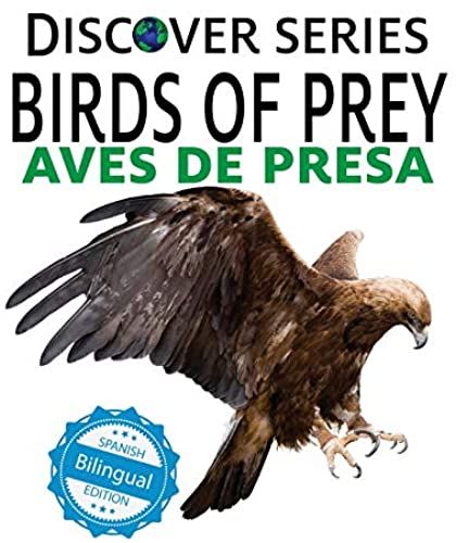 Birds Of Prey / Aves De Presa