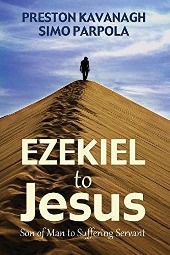 Ezekiel To Jesus