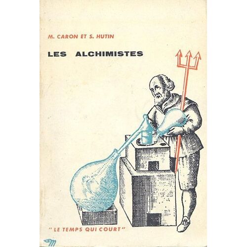 Les Alchimistes