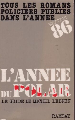 L'année Du Polar - Tome 1986