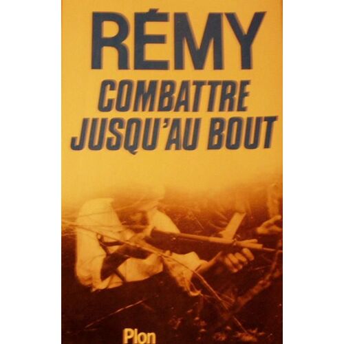 Combattre Jusqu'au Bout