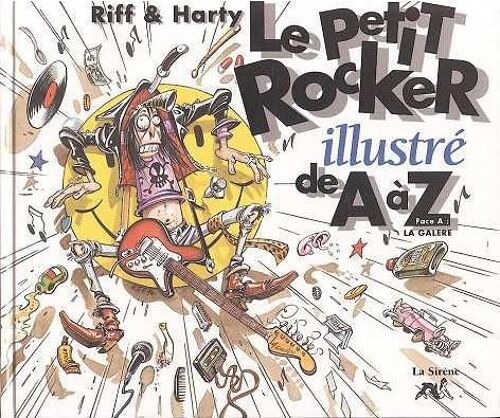 Le Petit Rocker Illustré De A À Z