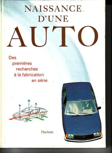 Naissance D'une Auto