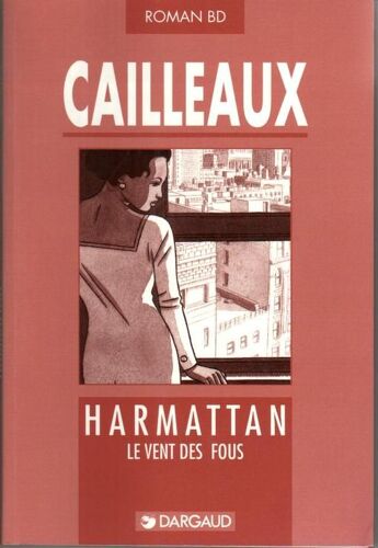 Harmattan - Le Vent Des Fous