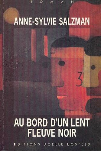 Au Bord D'un Lent Fleuve Noir