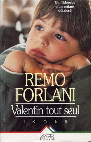 Valentin Tout Seul