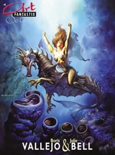 Art Fantastix Select N°06, Boris Vallejo & Julie Bell