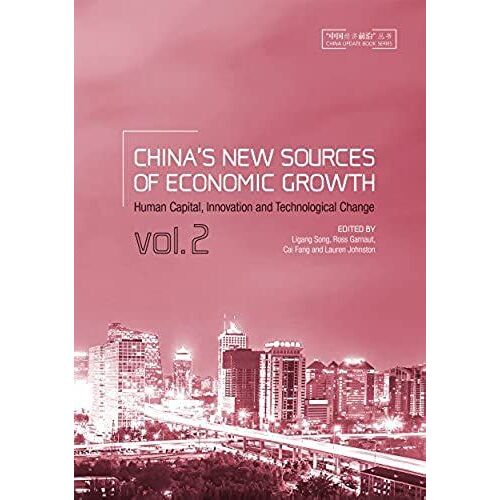 China's New Sources Of Economic Growth, Vol. 2: Human Capital, Innovation And Technological Change