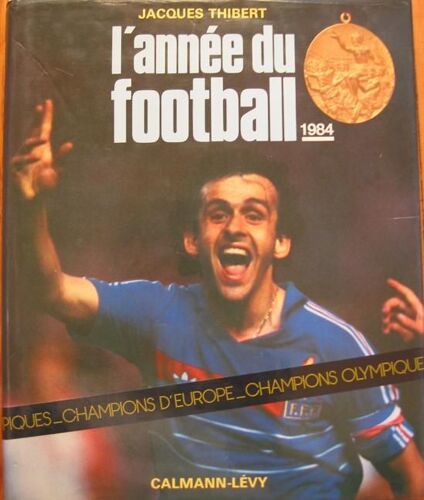 L'année Du Football 1984