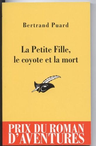 La Petite Fille, Le Coyote Et La Mort