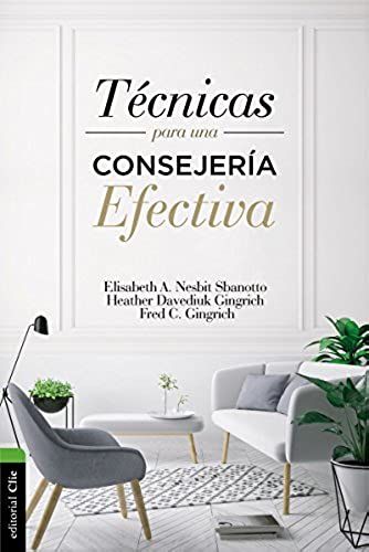 Técnicas Para Una Consejería Efectiva