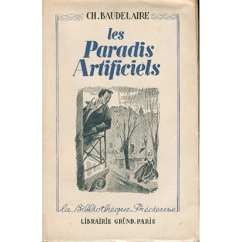 Les Paradis Artificiels