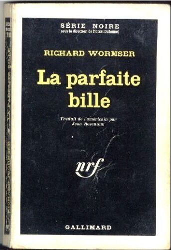 La Parfaite Bille