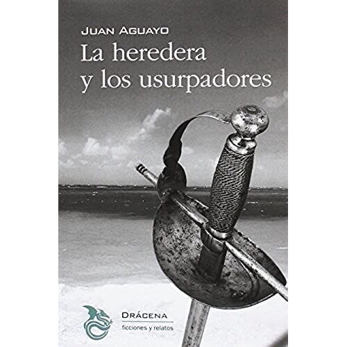 La Heredera Y Los Usurpadores