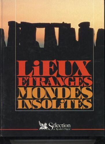 Lieux Étranges, Mondes Insolites