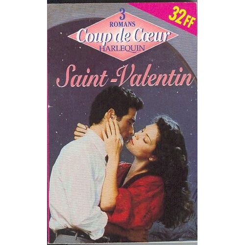 3 Romans Pour La St Valentin, La Clé Du Coeur ; Rendez-Vous Avec Le Bonheur ; Le Bal De La Saint Valentin