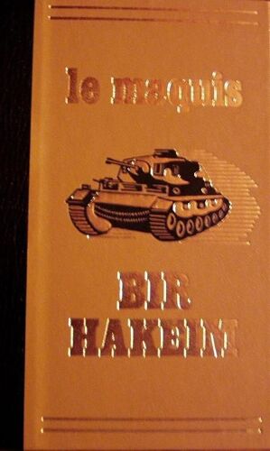 Le Maquis Bir Hakeim
