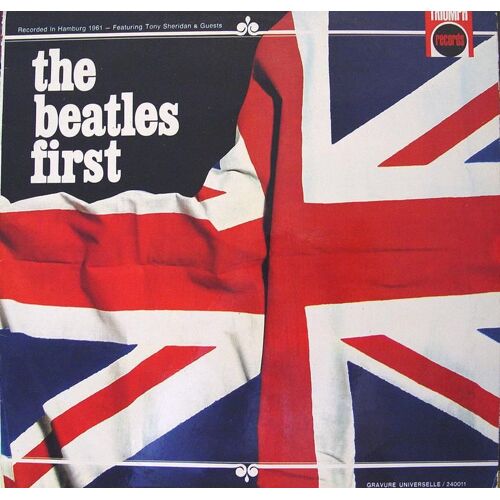 The Beatles' First