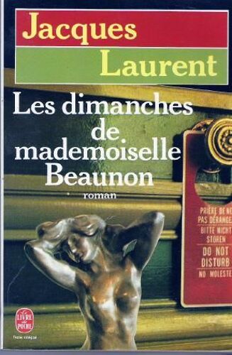 Les Dimanches De Mademoiselle Beaunon