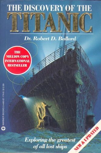 The Discovery Of The Titanic