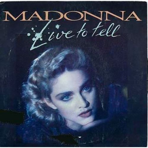 Live To Tell