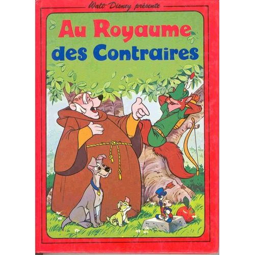 Au Royaume Des Contraires