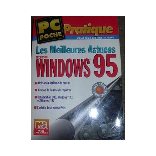 Les Meilleures Astuces Windows 95