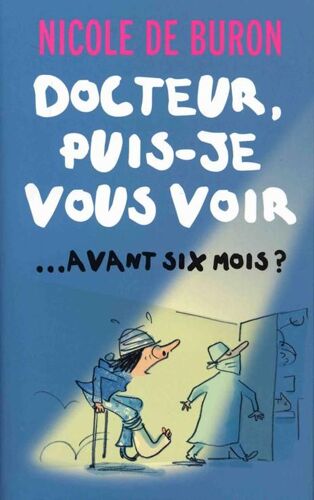 Docteur ; Puis-Je Vous Voir