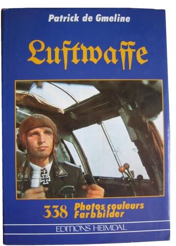 La Luftwaffe, Armée De L'air Nazi
